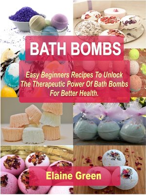 cover image of Bath Bombs Easy Beginners Recipes